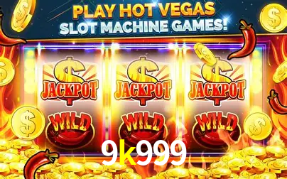 Descubra o Mundo do Cassino Online com 9k999